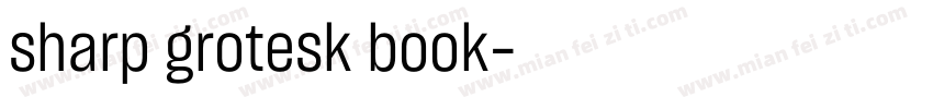 sharp grotesk book字体转换